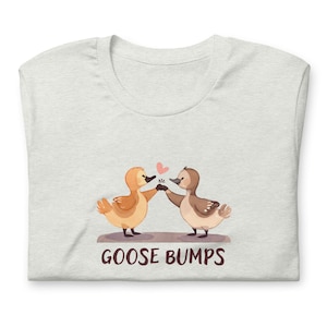 Goose Bumps T-shirt, Silly Goose Cotton Graphic Tee, Cute Animal Lover Shirt