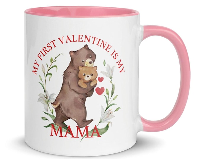 My First Valentine Is My Mama Mug, Watercolor Bear and Cub Design
