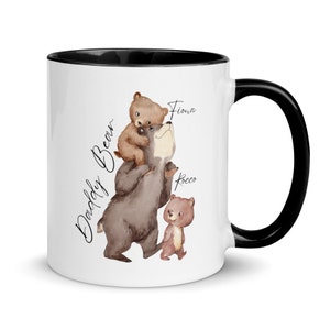 Daddy Bear Mug, Custom Mug, Father Day Gift, Father Day Mug, Dad Mug, Unique father day gift, Dad Coffee Mug, Papa Bear, Dada Bear, Mug