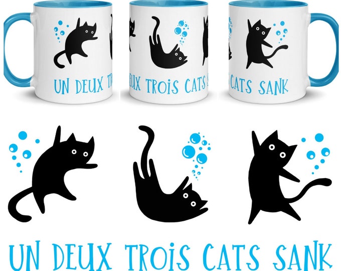 Un Deux Trois Cats Sank Mug, Fun French Coffee Mug, Bilingual Mug, Franglais Tea Cup