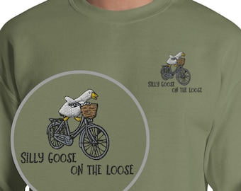 Felpa con ricamo "Silly Goose on the Loose", maglione unisex con oca divertente