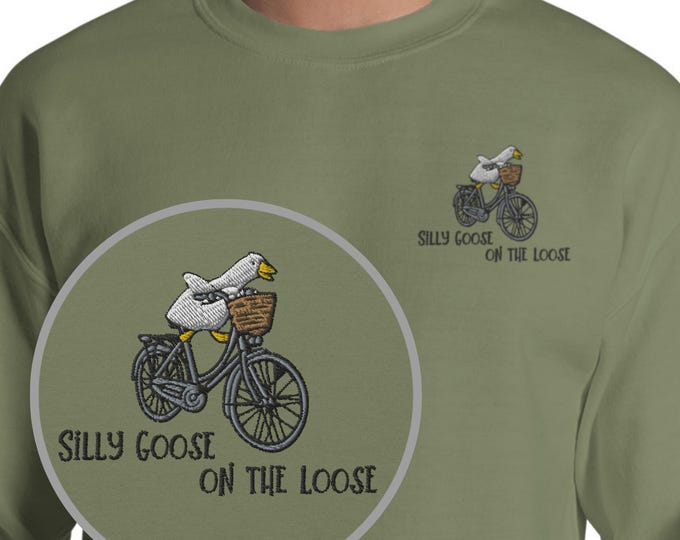 Embroidered Silly Goose on the Loose Sweatshirt