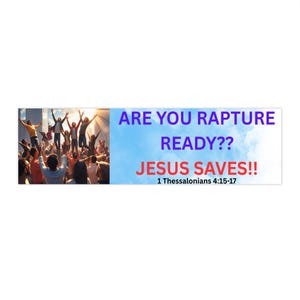 Religiöse Autoaufkleber - Are You Rapture Ready? Jesus Rettet !! - Glaube Auto Dekor, Christliche Geschenke, Evangelisation, Inspiration Zitate
