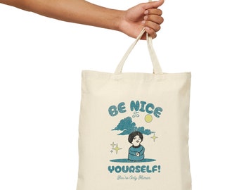 Be Nice to Yourself Cotton Canvas Tote Bag, Gift for Moms, Teachers, Canvas Shopping Bag