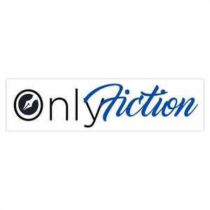 May include: A white banner with a black circle containing a pen and inkwell icon. The text "Only Fiction" is in black and blue lettering.