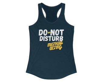 Women's Ideal Racerback Tank for Actresses, Filmmakers, and Fans of Cinema and Method Acting