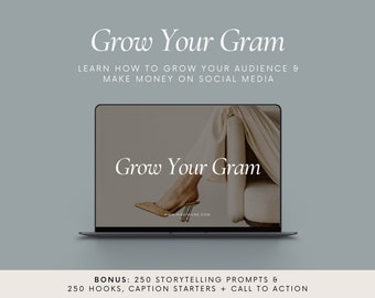 Grow Your Gram, Instagram Growth Guide, Instagram Tips and Strategies to Sell on Social Media, Business Marketing Guide, Social Media Help