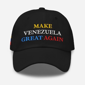 May include: A black baseball cap featuring embroidered text on the front. The word MAKE is in yellow, VENEZUELA is in white, and GREAT AGAIN is in blue and red. A small flag with yellow, blue, and red horizontal stripes is on the side.