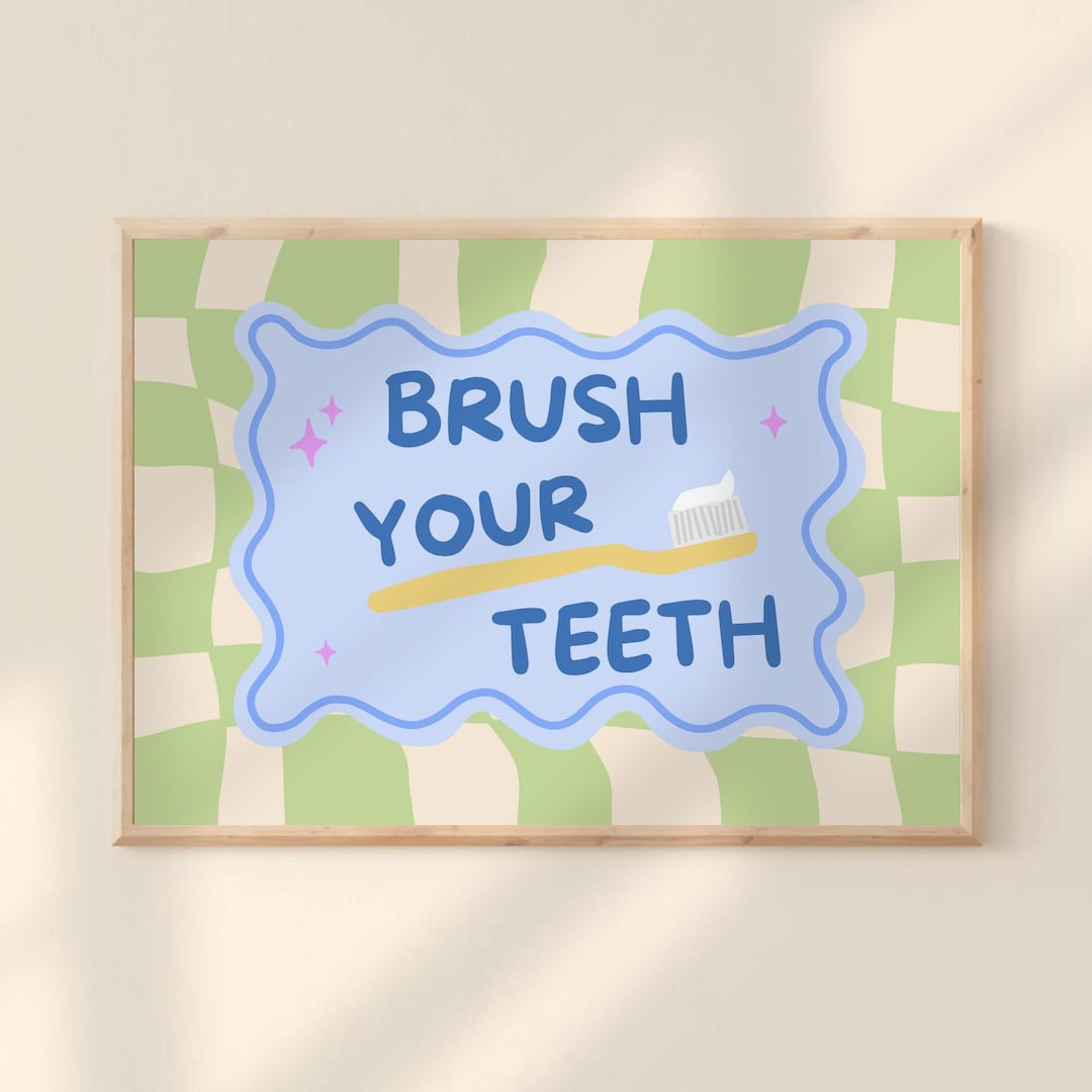 Brush Your Teeth Sign Bathroom Wall Art Cute Kids Washroom Decor ...