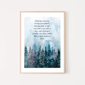 Brene Brown Integrity Quote Print Inspiring Choose Courage Over Comfort Watercolor Wall Art Uplifting Counselor Artwork Therapy Office Decor