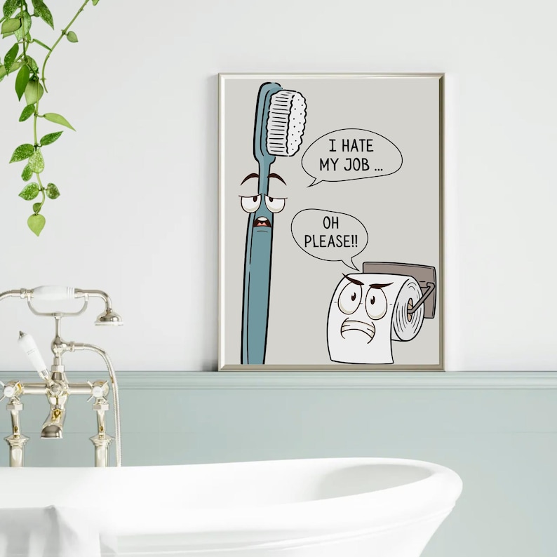 I Hate My Job Print Funny Bathroom Wall Art Toothbrush Vs Toilet Paper ...