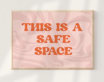 This Is A Safe Space Wall Art Counselor Door Sign School Psychologist Poster Therapist Therapy Office Decor Mental Health Psychology Print