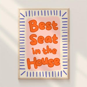 Best Seat In The House Funny Bathroom Print Cute Kids Toilet Wall Art Quirky Washroom Quote Sign Cheeky Guest Bath Decor Printable Poster