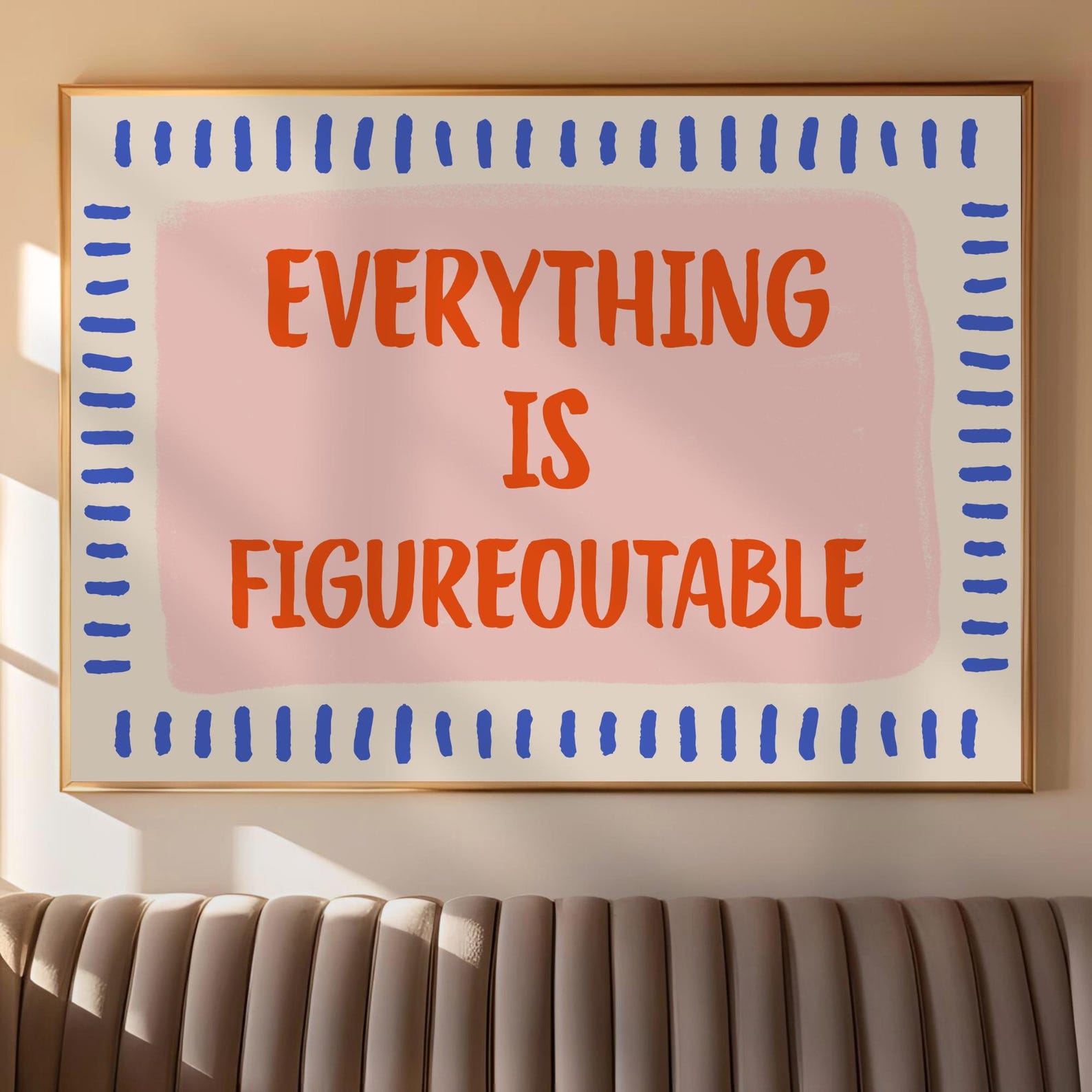 Everything is Figureoutable Uplifting Quote Print Inspirational Wall ...
