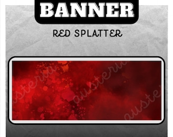 Red Splatter Stream Profile Banner for Twitch and Kick