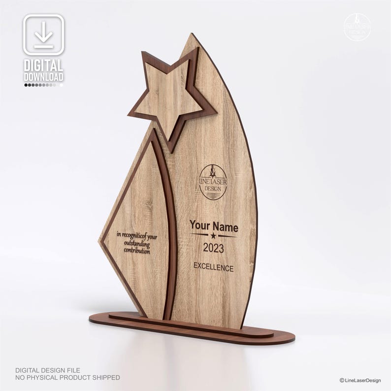 May include: A wooden award with a star design. The award features a light brown wood grain finish with a dark brown star and accents. Text includes "Your Name", "2023", and "EXCELLENCE". The award is a digital design file.
