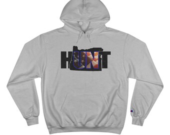 Made 4 the Hunt Oregon Champion Hoodie