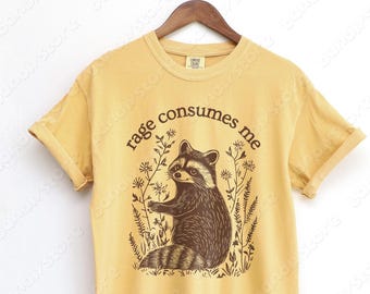 Rage Consumes Me Tshirt: Comfort Colors Unhinged Raccoon Meme Shirt