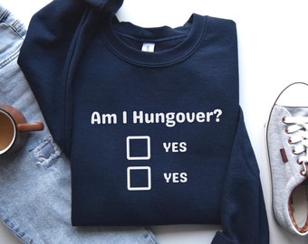 Hangover Sweatshirt | Hungover Sweatshirt,Funny Drinking Sweatshirt,Unisex Oversized Sweatshirt,21st Birthday Gift,21st Birthday Sweatshirt
