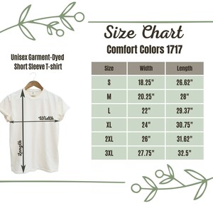 May include: Size chart for unisex short sleeve t-shirts in Comfort Colors 1717. The chart shows sizes S through 3XL with corresponding width and length measurements in inches.