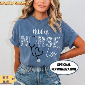 Custom Name Nicu Nurse Tshirt | Comfort Colors Nicu Nurse Shirt, Personalized Nicu RN Tshirt, Neonatal ICU Registered Nurse Gift