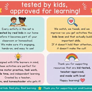 May include: An educational infographic with the text tested by kids, approved for learning! It features four colored sections with illustrations of children, a magnifying glass with a heart, a lightbulb, and a rainbow, detailing activity testing.