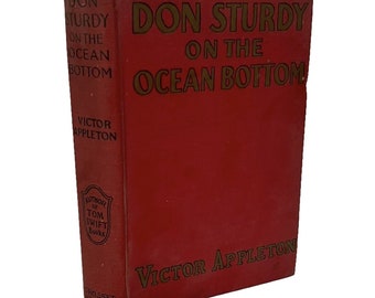 Don Sturdy on the Ocean Bottom von Victor Appleton Vtg 1931 HK Grosset Dunlap