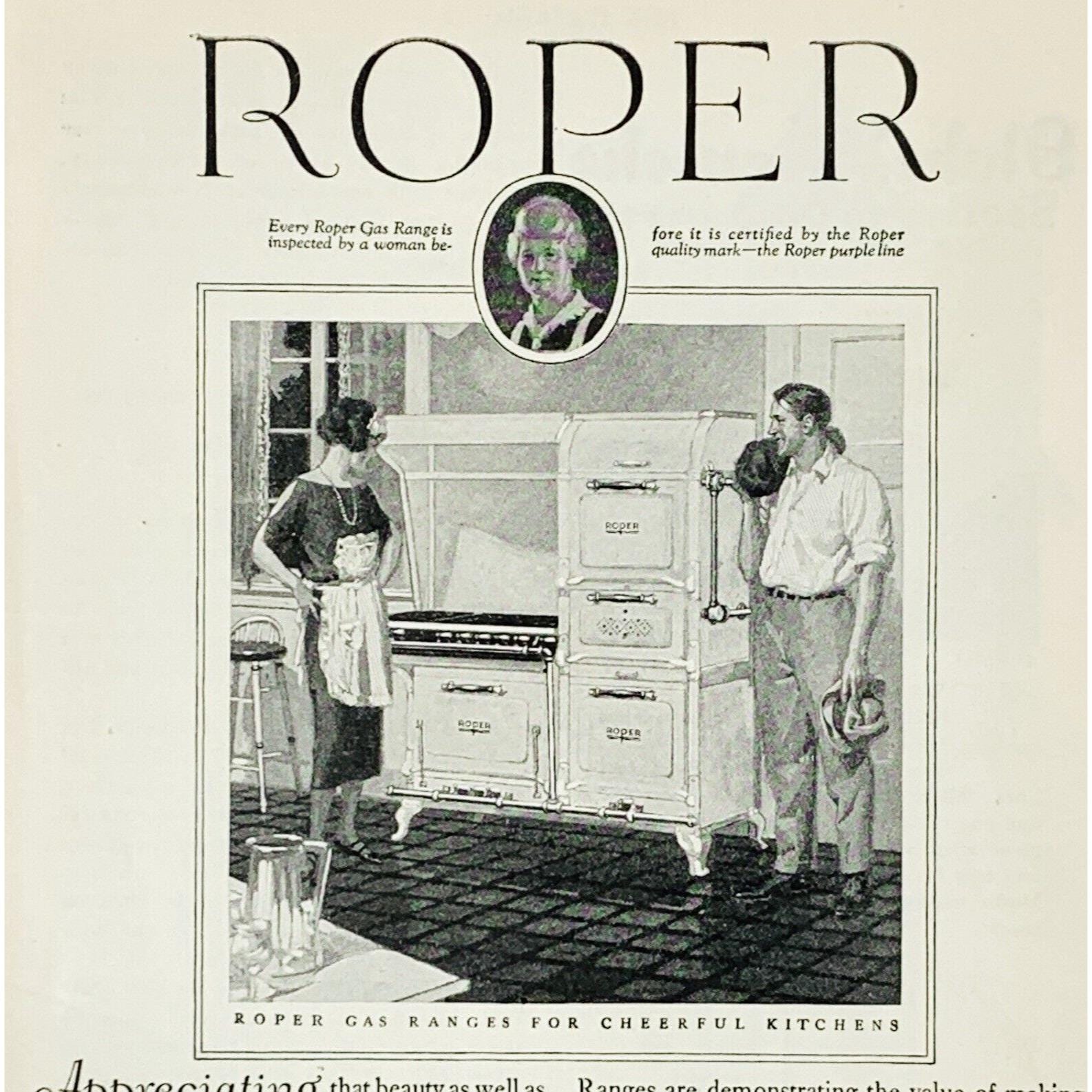 Vintage 1923 Roper Gas Ranges Print Ad Inspected by A Woman George D ...