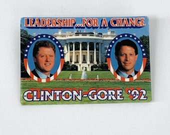 Bill Clinton Al Gore 1992 Bouton de campagne Pinback Leadership pour un changement 3 x 2