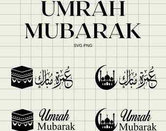 Umrah Mubarak SVG Designs, Umrah Mubarak SVG, Umrah Mubarak SVG, islamische SVG, islamische Cricut Dateien, Mubarak Cut Dateien, arabische Mubarak