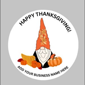 Happy Thanksgiving Thank You Gnome Fall Stickers | Rounded, Available in 1.5&quot;, 2.0&quot;, 3.0&quot; Sheets | Water Resistant Premium Vinyl Paper