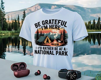 Funny Camping T-Shirt: National Park Lover Gift
