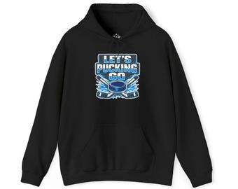 Let's Pucking Go hockey crest Hoodie | Ice Hockey, Skates & Sticks