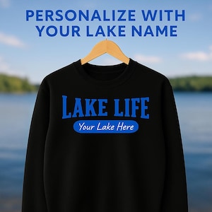 Individuell gefertigtes Lake Life Sweatshirt: Gemütlicher Cabin Crewneck für Bootsfahrer