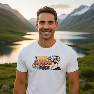 Trail Running Mode T-Shirt: Fitness Enthusiast Outdoor Adventure Tee