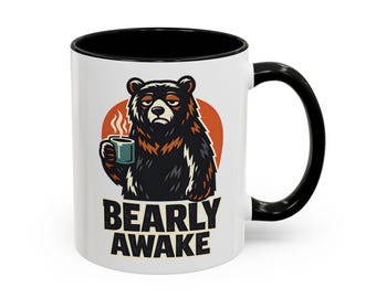 Bearly Awake Coffee Mug  (11/15oz)