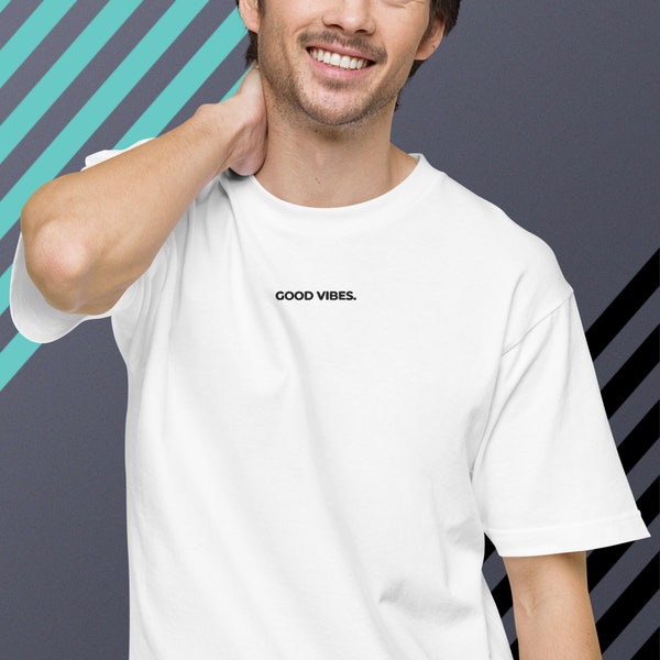 good vibes Stickerei Shirt, Motivation Tee, Oversized Tshirt bestickt,  Hochwertiger Textil Stick, Geschenk für Sie, Geschenk für Ihn