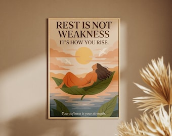 Rest is Not Weakness Poster: Self-Care Mental Health Print (Digital Download)