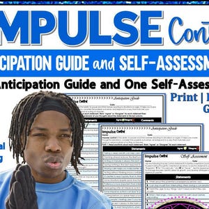 May include: A printable and digital self-assessment and anticipation guide for students in grades 8-12. The guide focuses on impulse control and features a black and white design with the words "Impulse Control" and "Self-Assessment" in bold.