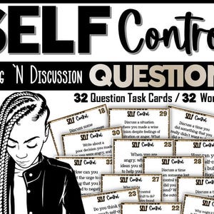 Könnte beinhalten: Ein Satz von 32 schwarz-weißen Aufgabenkarten mit den Worten "SELF Control" und "WRITING 'N DISCUSSION QUESTIONS" oben. Die Karten enthalten Fragen zur Selbstkontrolle und sind für den Einsatz im Klassenzimmer gedacht.