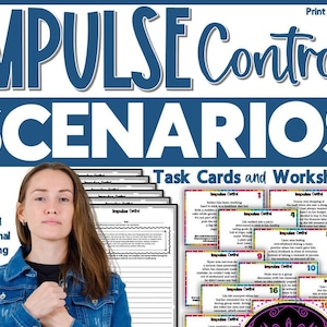 Self-Control Scenarios | Impulse Control Scenarios | Self-Regulation Scenarios | Emotion Control Worksheets | Life Skills | Self-Awareness