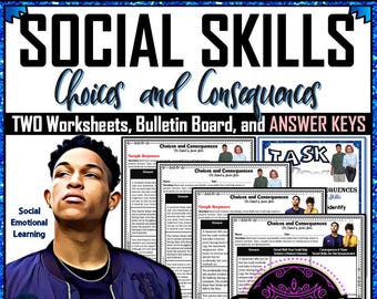 Escenarios y consecuencias de las habilidades sociales / Actividad de toma de decisiones SEL para la escuela secundaria Hojas de trabajo sobre empatía / Habilidades de comunicación para adolescentes