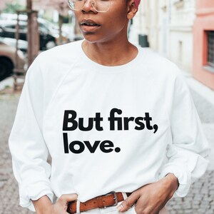 But first love,  Love t-shirt design, Sublimation designs, T-shirt designs, SVG files for cricut, PNG files for cricut, Digital download