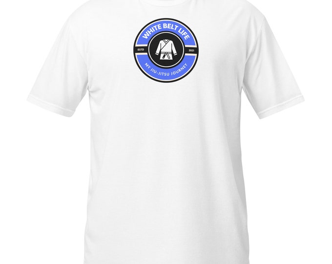 Featured listing image: White Belt Life Short-Sleeve Unisex T-Shirt