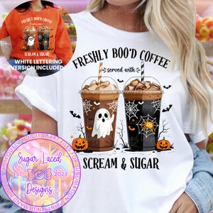 Freshly Boo’d Coffee PNG Design, Trendy Halloween Sublimation Design, Coffee Lovers Gift, Cute Ghost Shirt, Digital Download