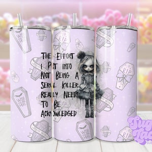 A Killer Effort 20oz Skinny Tumbler Wrap Design, Goth Dark Humor PNG, Digital Download ONLY