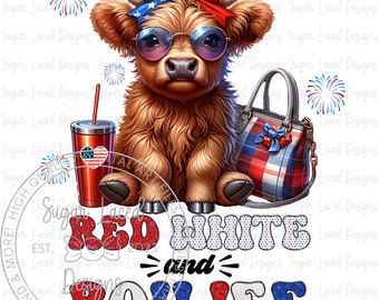 Patriotic Highland Cow Design, Memorial Day Fourth of July PNG, Red White and Boujee Sublimation PNG 300 DPI, Digital Download