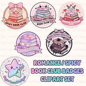 Puede incluir: Un conjunto de insignias redondas y coloridas con diseños temáticos de libros. Las insignias presentan textos como "Spicy Book Club", "Morally Grey Men Book Club" y "Enemies to Lovers Club". La imagen también incluye el texto "Romance / Spicy Book Club Badges Clipart Set."