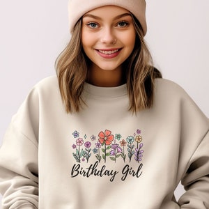 Birthday Girl Flower Sweatshirt,  Birthday girl shirt, girls birthday party shirt, birthday queen, birthday shirt gift, birthday party gift