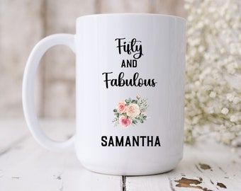 Personalized 50 and Fabulous Birthday Mug, 50th Birthday gift for her, Happy 50th Birthday gift, 50th Birthday Gifts for Women, Birthday